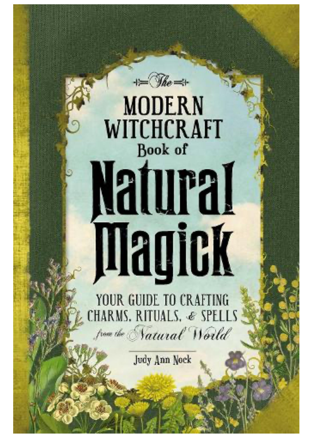 The Modern Witchcraft Spell Natural Magick
